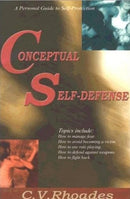 Book: Conceptual Self-Defense by C.V. Rhoades