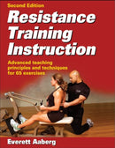 Book: Resistance Training Instruction (Second Edition) by Everett Aaberg