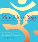 Book: Mindfulness Yoga by Frank Jude Boccio