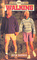 Book: Walking (Outdoor Pursuits Series) by Ruth Rudner
