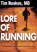 Book: Lore of Running by Tim Noakes
