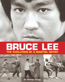 Book: Bruce Lee 'The Evolution of a Martial Artist' by Tommy Gong