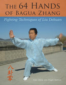 Book: The 64 Hands of Bagua Zhang by Gao Jiwu and Nigel Sutton