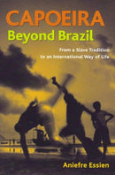 Book: Capoeira Beyond Brazil by Aniefre Essien