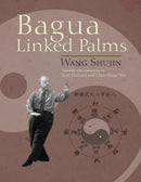 Book: Bagua Linked Palms by Wang Shujin