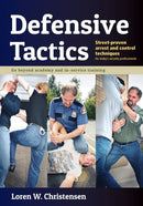 Book: Defensive Tactics by Loren W. Christensen