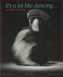 Book: It's A Lot Like Dancing... An Aikido Journey by Terry Dobson, Riki Moss, Jan E. Watson