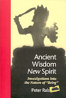 Book: Ancient Wisdom, New Spirit by Peter Ralston
