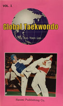 Book: Global Taekwondo (Vol 1) by Kyo Yoon Lee